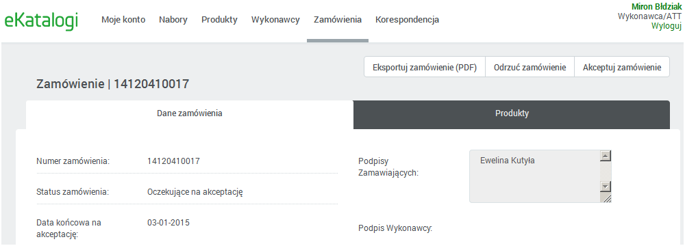 Proces zamówienia (5a-5b) Krok 1-4 Zamawiający składa zamówienie 5a - Zaakceptowanie i podpisanie (5b-Odrzucenie) 6 -