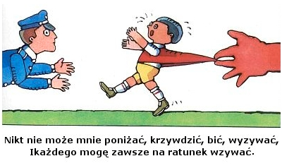 PRAWA DZIECKA Niech się wreszcie każdy dowie I rozpowie w świecie całym, Że dziecko to także człowiek, Tyle, że jeszcze mały.