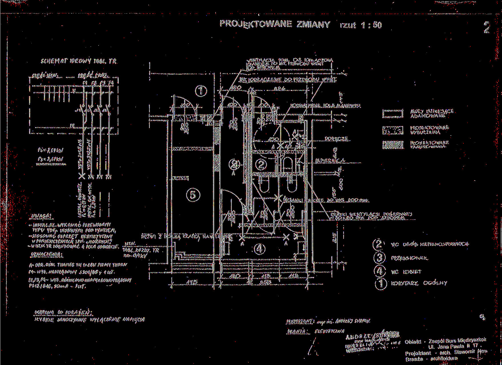 PROJEKTOWANE ZMIANY rzut 1 : 50 5CH M/łf ( P f O U / Y TĄ&i. TR. F1 Fi F3 L1 M v J AAA j ) >) l L f! FR.COLKTO\vAKŁ: / V\ ' x S U > i' 7 r 7 T Tr UWAGA: -w isr//. TR A- OPR. OSVJ.