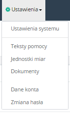 10. Ustawienia Po kliknięciu w opcję Ustawienia, pod ikonką rozwinie się lista z dostępnymi zakładkami. Rysunek 31 Ustawienia lista zakładek.
