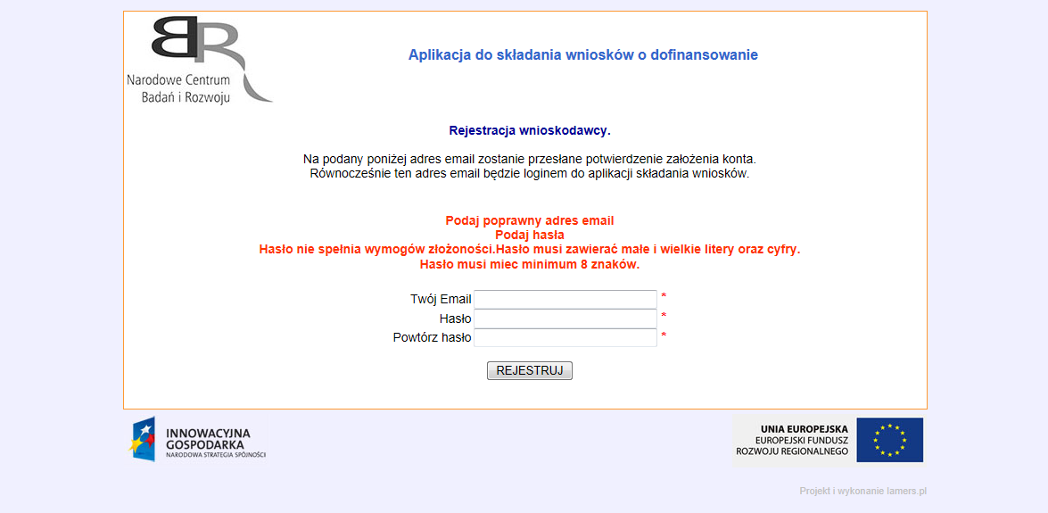 Aby się zarejestrować należy podać adres e-mail oraz hasło (hasło musi się składać z minimum 8 znaków, w tym z wielkich i małych liter oraz cyfr). Hasło należy powtórzyć.