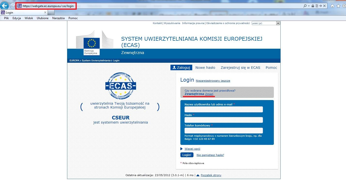 Ustanowienie hasła dostępu i pierwsze logowanie do aplikacji Rejestru Unii 1. W przeglądarce internetowej wpisać URL systemu ECAS: https://webgate.ec.europa.eu/cas/ 2.