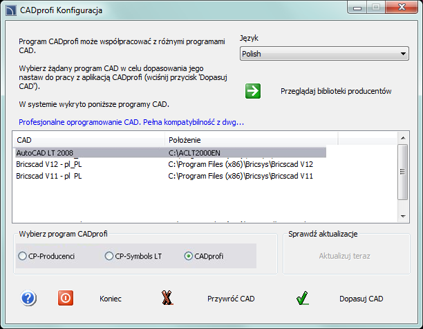 Instalacja: Dopasowanie CADprofi do programu CAD Dopasowanie CADprofi do programu CAD Automatyczne dopasowanie CADprofi do programu CAD Ponieważ aplikacja CADprofi jest w stanie współpracować z