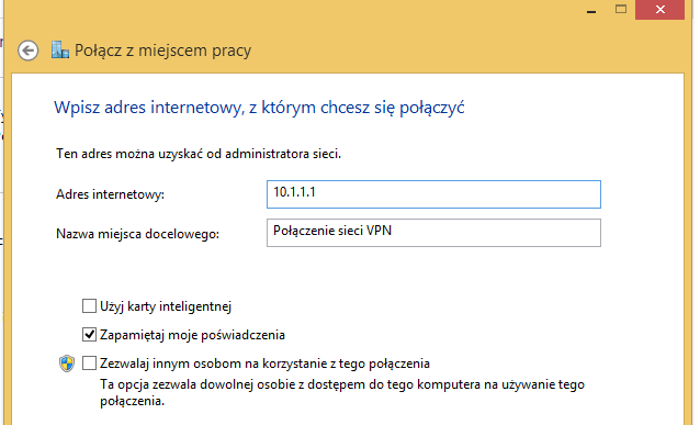 jako połączenie do VPN na serwerze).