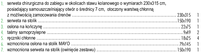 23. Pytanie Pakiet 5 Fartuchy jednorazowe Poz. 1 i 2. Prosimy o dopuszczenie Fartuchów chirurgicznych wykonanych z włókniny SMS. 24. Pytanie PAKIET NR 5 Poz. nr 3.