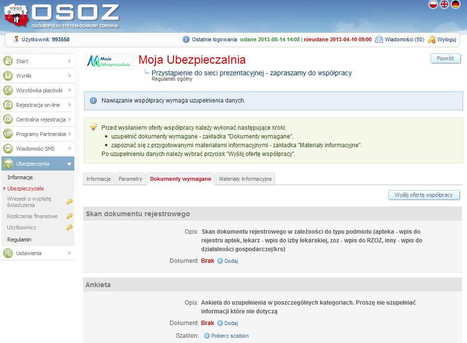 Na zakładce Dokumenty wymagane należy załączyć dokumenty wymagane przez danego Ubezpieczyciela, potrzebne do nawiązania prawidłowej współpracy.