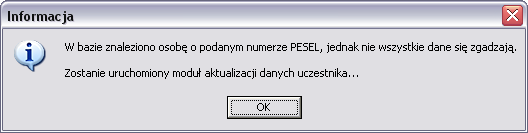 25 9.1.2. Automatyczna aktualizacja danych uczestników w bazie Dodanie uczestnika do bazy uczestników Podczas dodawania/edycji uczestnika program każdorazowo sprawdza, czy osoba o danym numerze PESEL