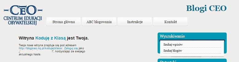 4. Na ekranie pojawi się komunikat informujący o adresie Twojej nowej witryny (bloga). Kliknij w podświetlony adres, by przejść do edycji Twojego bloga.