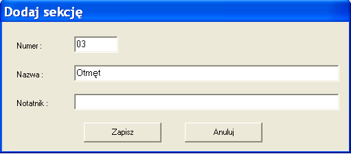 3.2 Dodawanie oddziałów Nową sekcję dodaje się w następujący sposób: 1.