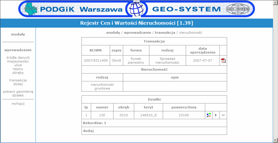 14 Po wypełnieniu informacji o działce system powraca do formularza nieruchomości gdzie widzimy juŝ dodaną działkę.