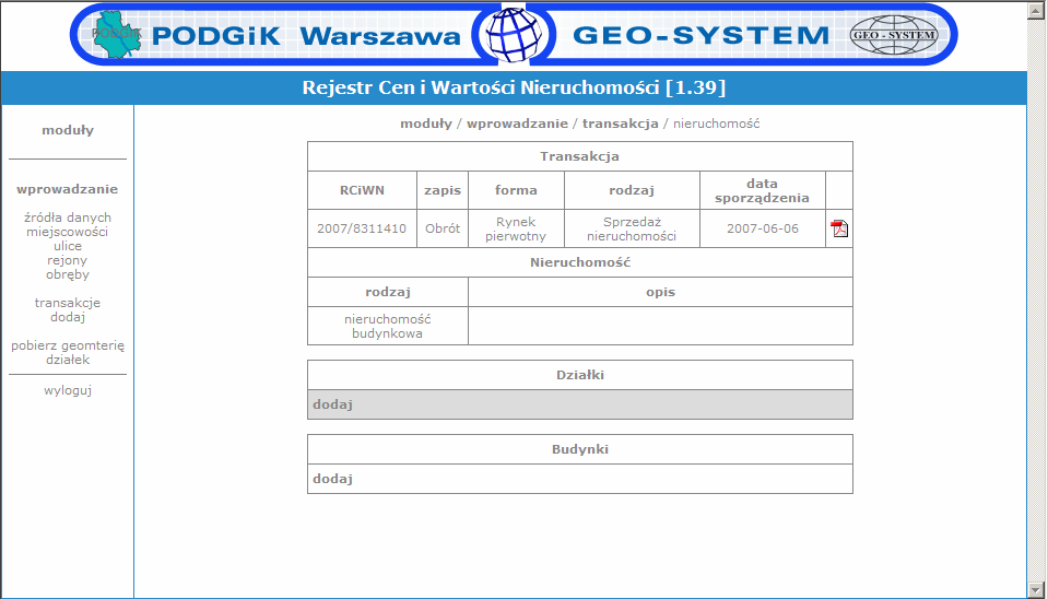 formularzy. Kolejnym etapem jest dodanie działki i budynku.