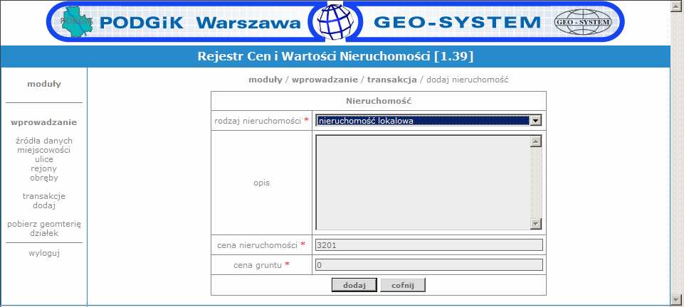 19 Po dodaniu budynku system wraca do formularza nieruchomości z uwidocznionymi działką i budynkiem co przedstawiono na poniŝszym rysunku. 4.