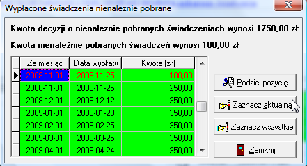 dokonać podziału kwoty a następnie zaznaczyć jako nienależnie pobraną (na czerwono) tylko odpowiednią kwotę: podczas potwierdzania operacji podziału program ostrzeże użytkownika, iż jest to