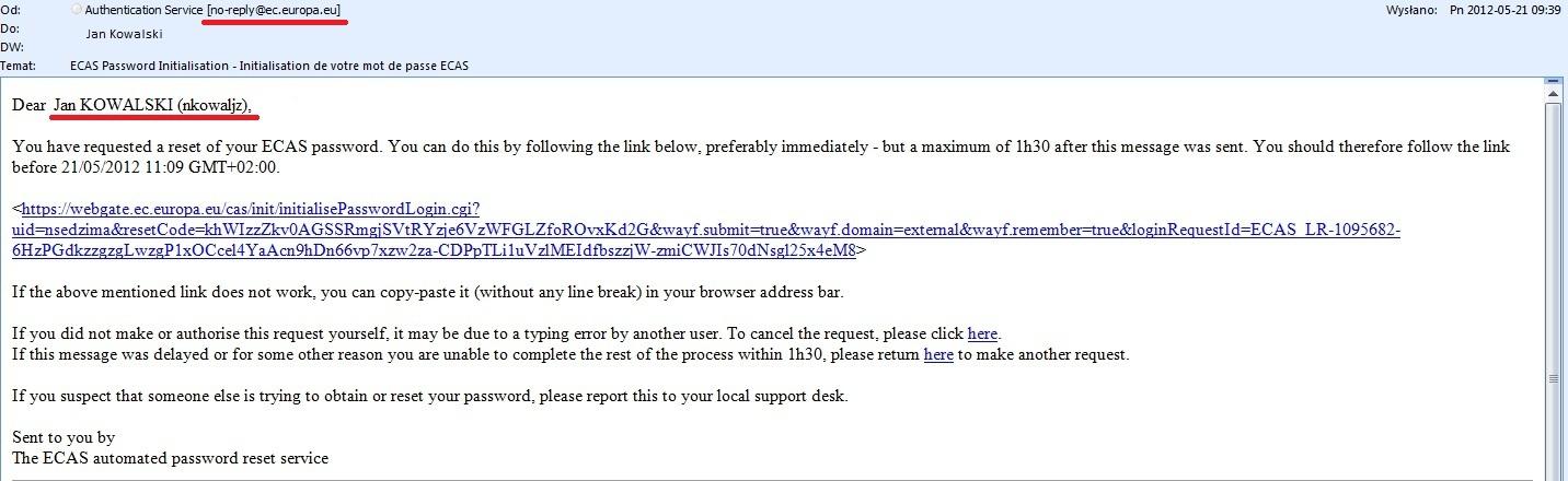 Zgodnie z powyższą informacją, na Państwa skrzynkę pocztową zostanie wysłana wiadomość e-mail z adresu no-reply@ec.europa.