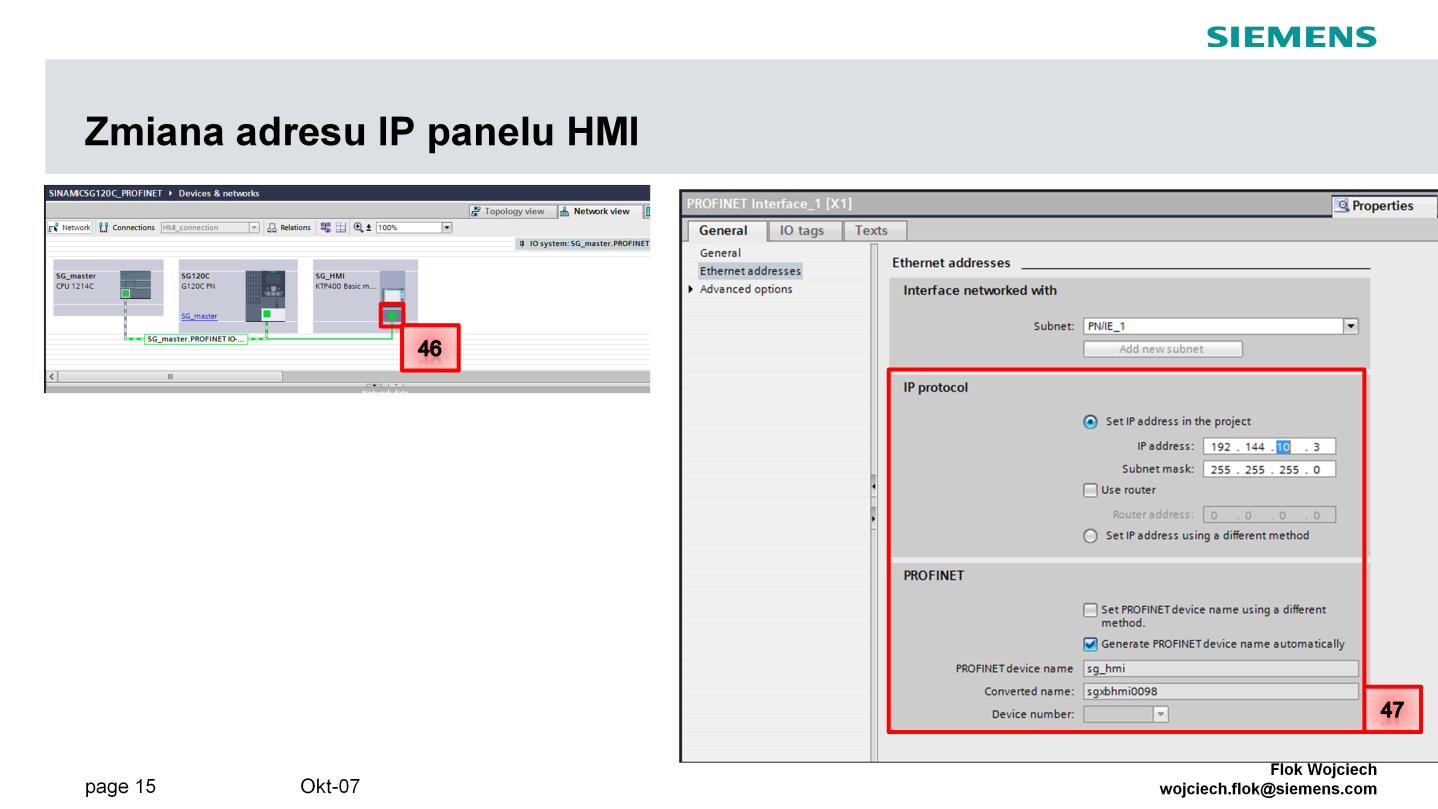 Ostatnim urządzeniem które wymaga zmiany/nadania adresu IP jest panel HMI.