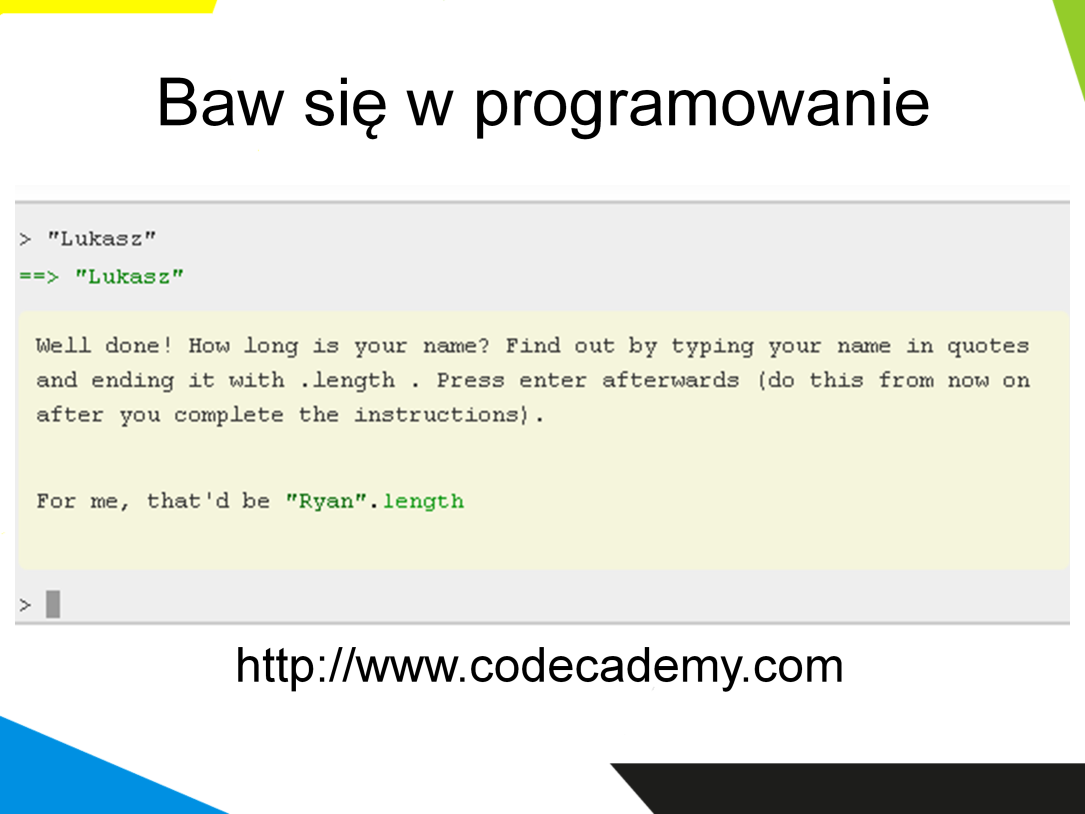 Codecademy to strona, na której twórcy wykorzystują grywalizację w nauce języków programowania takich jak Python, JavaScript, Ruby lub w nauce projektowania stron internetowych.