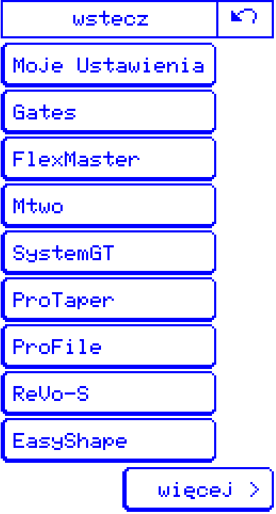 4.2. Wybór systemu pilnika Jeśli zostanie wybrany punkt menu Biblioteka narzędzi, otworzy się menu ze wszystkimi dostępnymi systemami pilników.