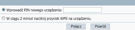 4.3.2. Dodaj nowe urządzenie Wprowadź nowy kod PIN: Kod nowego urządzenia. Przyciśnij przycisk nowego urządzenia w ciągu dwóch minut: Nowe urządzenie wyśle kod PIN do routera.
