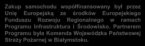 zł Zakup samochodu sfinansowany był ze środków pochodzących z samorządów gminnych, miejskich oraz powiatowego Samochód kwatermistrzowski Ford