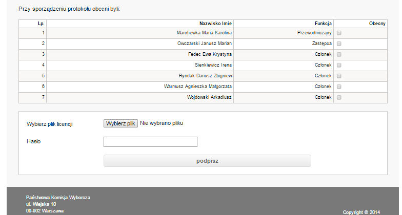 Na samym dole umieszczona jest lista członków komisji. Należy zaznaczyć osoby obecne przy sporządzeniu protokołu.