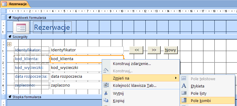 wyświetlać listę zapisanych wycieczek zmień format pola zaplacono, aby aby wyświetlało słowo Tak lub Nie zamiast -1 i 0 Przyciski: << poprzedni rekord: kategoria: Nawigowanie pomiędzy rekordami,