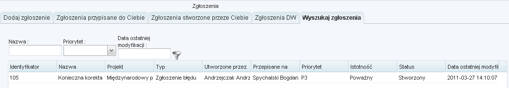 Rysunek 68 Wyszukiwanie zgłoszeń 5. Do formularza wyszukiwarki zgłoszeń wprowadź kryteria wyszukiwania. Wymagane jest wprowadzenie wartości do pola Projekt lub Identyfikator. 6. Wybierz przycisk Szukaj.