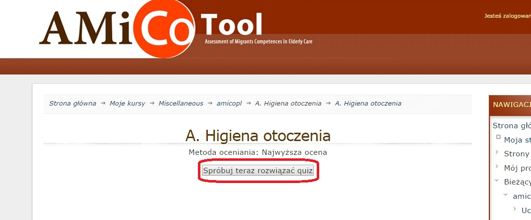 4 Rozwiązywanie testu Załóżmy, że już przeczytaliśmy objaśnienia i wróciliśmy na stronę testu. Pod tekstem instrukcji, w Teście samooceny znajduje się aktywny już odnośnik do pierwszego quizu: A.