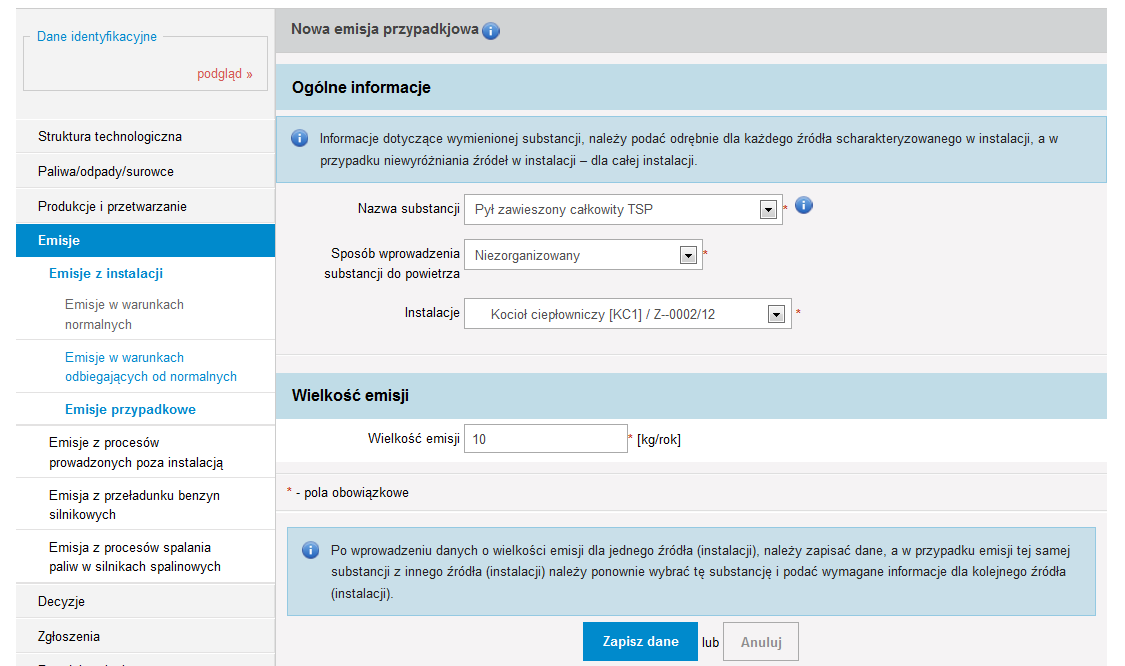 Instalacje, gdzie należy wybrać źródło lub instalację (ale tylko w przypadku niewyszczególnienia źródeł w danej instalacji), z której nastąpiła emisja; Wielkość emisji (w pole to należy wpisać