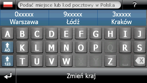 Obsługa GPal - prgramwania nawigacyjneg Ręczne wprwadzanie adresu P uruchmieniu Twjeg urządzenia nawigacyjneg mŝesz pdać miejsce dcelwe, aby bliczyć trasę z aktualneg d wybraneg miejsca.