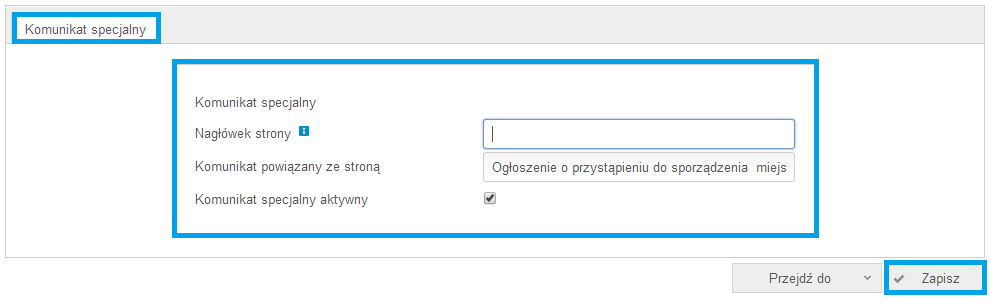 9) Komunikat specjalny Komunikat jest wyświetlany w formie wyskakującego okienka na stronie www. W polu wyniki filtrowania znajdują się komunikaty, które można edytować.
