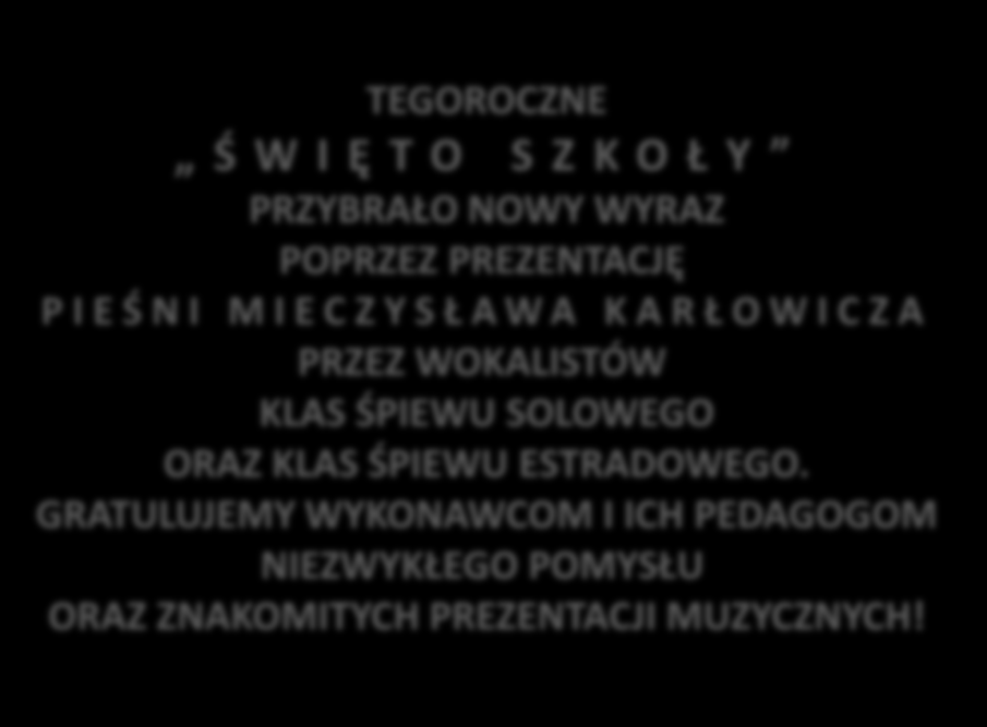 POPRZEZ PREZENTACJĘ P I E Ś N I M I E C Z Y S Ł A W A K A R Ł O W I C Z A PRZEZ