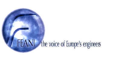 GŁOS INŻYNIERÓW EUROPY Fédération Européenne d'associations Nationales d'ingénieurs European Federation of