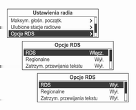 126 Radioodtwarzacz Konfigurowanie RDS Włączenie funkcji RDS oferuje następujące korzyści: Dla ustawionej stacji zamiast częstotliwości wyświetlana jest nazwa programu.