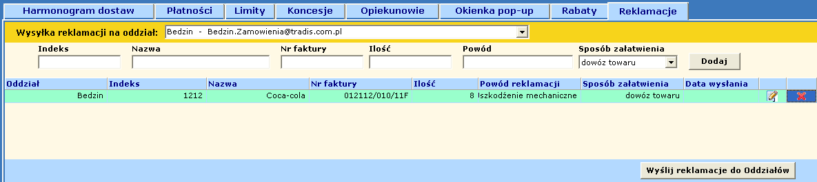 2.1 Wysyłka reklamacji na oddział W polu wysyłka reklamacji na oddział widoczny jest adres email do oddziału na który zostanie wysłane zgłoszenie reklamacji.