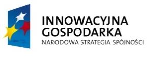 4 Nowe inwestycje o wysokim potencjale innowacyjnym Programu Operacyjnego Innowacyjna Gospodarka, lata 2007-203, pn.