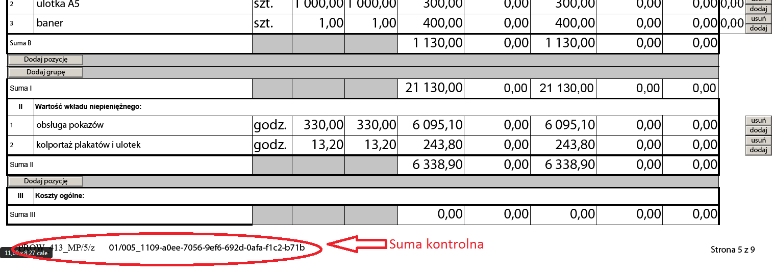 Wniosek o płatność suma kontrolna Suma kontrolna znajduje się na dole każdej strony wniosku zarówno