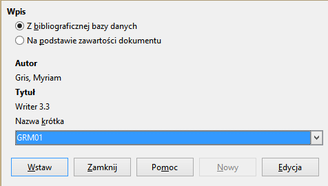 Literatura OpenOffice Możliwość korzystania z Bibliograficznej Bazy danych pakietu OpenOffice Wpisy literaturowe