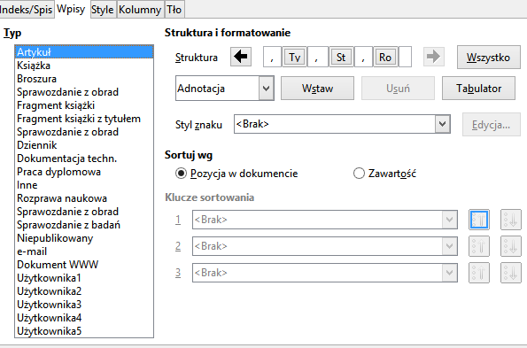 Spis bibliograficzny OpenOffice Literatura dodawana analogicznie jak Spis Treści, należy jedynie wybrać Typ: Bibliografia Dodatkowo