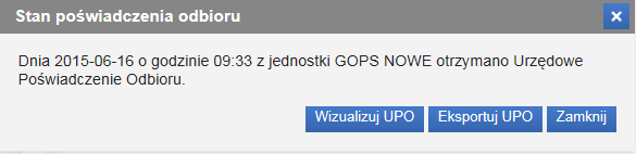Po wybraniu przycisku SZCZEGÓŁY dostępny będzie przycisk POKAŻ STATUS POTWIERDZENIA ODBIORU, za pomocą którego możemy wyświetlić dane UPO (Urzędowego Poświadczenia Odbioru). 4.