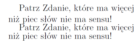 {\small Nieliczni lecz \textbf{odwazni} Rzymianie rzadzili} {\Large wielka \textit{italia}.} \end{document} Polecenia zmieniające stopień pisma zmieniają także interlinie.