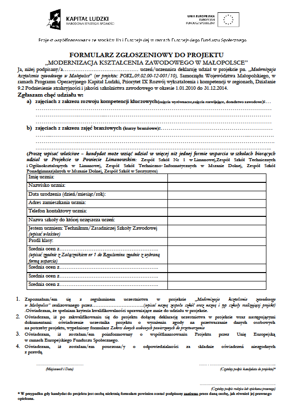 INSTRUKCJA WYPEŁNIANIA I ODDAWANIA DOKUMENTÓW REKRUTACYJNYCH 1. Czynnością rozpoczynającą rekrutację jest udostępnienie na tablicy ogłoszeń w szkołach realizujących oraz na stronie internetowej cku.