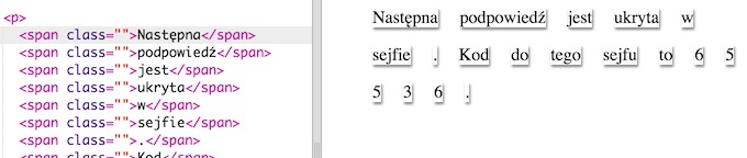 Jeśli twoja wiadomość jest dłuższa lub krótsza potrzebne będzie dodanie dodatkowych tagów <span> lub usunięcie