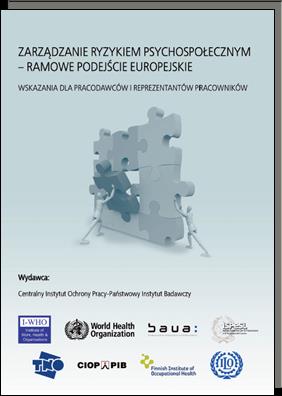 Europejskie podejście do zarządzania ryzykiem psychospołecznym w