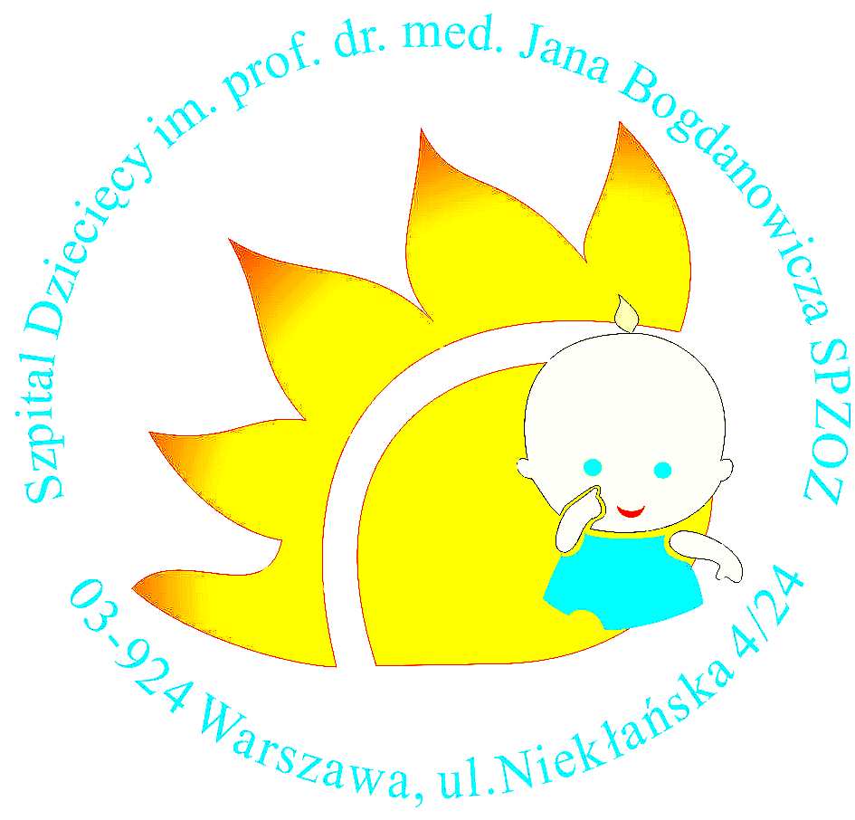 Szpital Dziecięcy im. prof. dr. med. Jana Bogdanowicza Samodzielny Publiczny Zakład Opieki Zdrowotnej 03-924 Warszawa, ul. Niekłańska 4/24 Dział Zamówień Publicznych tel. (22) 50 98 403 fax.