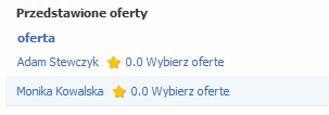 VII. Wybieranie oferty z listy 1. Aby istniała możliwość wybrania oferty z listy, użytkownik musi być właścicielem zlecenia dla którego ta oferta została złożona.