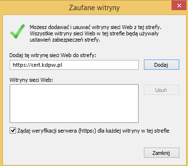 6. Następnie wybrać przycisk Dodaj i witryna powinna pojawić się na liście. 7.