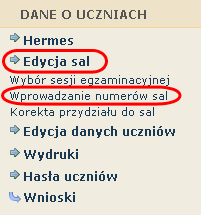 Aby wprowadzić nową salę, należy: 1. wybrać w menu po lewej stronie odnośnik Edycja sal oraz ustawić sesję egzaminacyjną, 2.