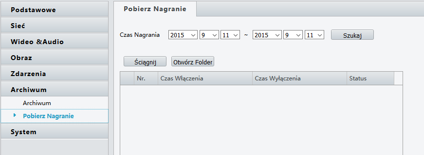 Nagrania będą dostępne tylko w momencie, gdy kamera będzie miała zainstalowaną kartę pamięci i skonfigurowane nagrywanie.