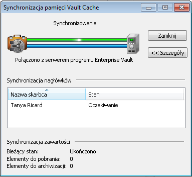 42 Zarządzanie archiwizacją w programie Enterprise Vault Synchronizowanie pamięci Vault Cache Program Enterprise Vault automatycznie określa, które elementy należy pobrać do pamięci Vault Cache.