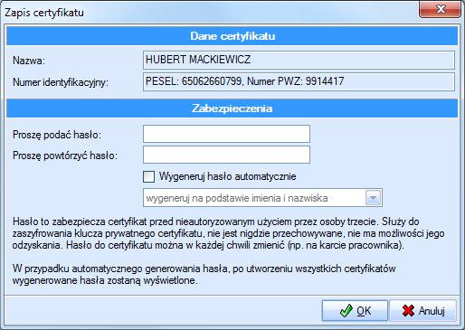 Pierwszym krokiem jest wygenerowanie certyfikatu dla podmiotu.
